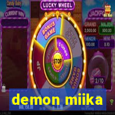 demon miika